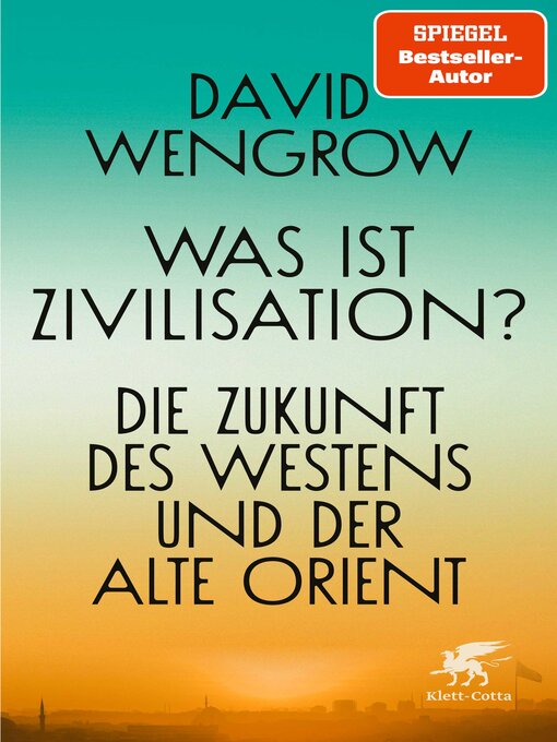 Title details for Was ist Zivilisation? by David Wengrow - Available